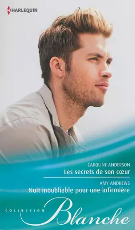 Couverture du produit · Les secrets de son coeur - Nuit inoubliable pour une infirmière