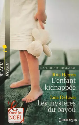 Couverture du produit · L'enfant kidnappée - Les mystères du bayou