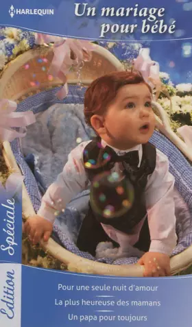 Couverture du produit · Un mariage pour bébé