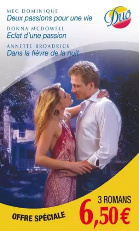 Couverture du produit · Deux passions pour une vie - Eclat d'une passion - Dans la fièvre de la nuit