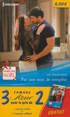 Couverture du produit · Pack 3 pour 2 azur décembre 2012 : Par une nuit de tempête - Un brûlant malentendu - Un pari déraisonnable