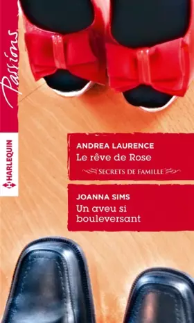 Couverture du produit · Le rêve de Rose - Un aveu si bouleversant