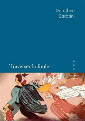 Couverture du produit · Traverser la foule
