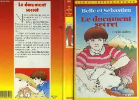 Couverture du produit · Belle et sebastien - le document secret