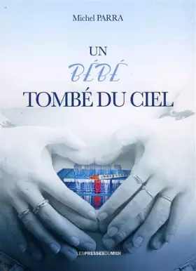 Couverture du produit · Un bébé tombé du ciel