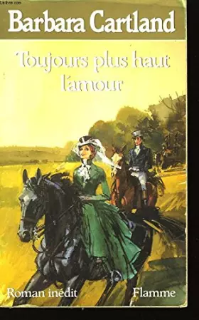 Couverture du produit · Toujours plus haut l'amour (Flamme)