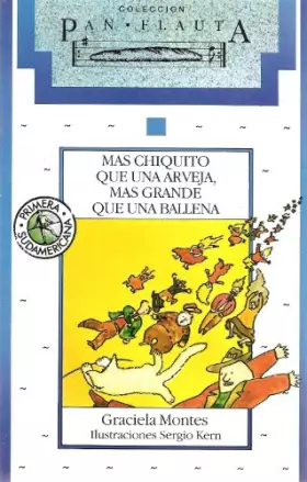 Couverture du produit · Mas chiquito que una arveja / More than a Pea Tiny (Pan Flauta) (Spanish Edition)