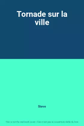Couverture du produit · Tornade sur la ville