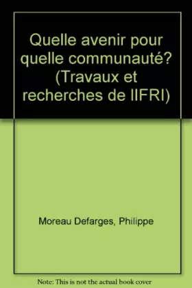 Couverture du produit · Quel avenir pour quelle communauté?
