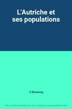 Couverture du produit · L'Autriche et ses populations