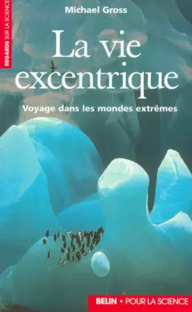 Couverture du produit · La vie excentrique