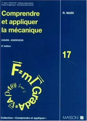 Couverture du produit · Comprendre et appliquer la mécanique : Cours, exercices