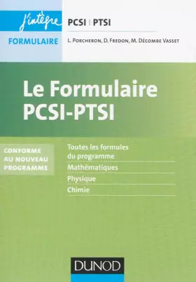 Couverture du produit · Le formulaire PCSI-PTSI - Conforme au nouveau programme