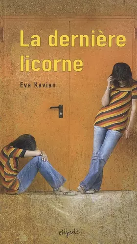 Couverture du produit · La dernière licorne