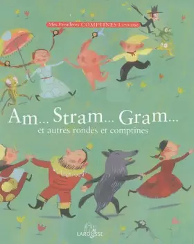 Couverture du produit · Am... Stram... Gram... et autres rondes et comptine