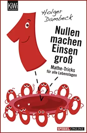 Couverture du produit · Nullen machen Einsen groß: Mathe-Tricks für alle Lebenslagen