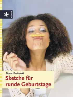 Couverture du produit · Sketche für runde Geburtstage