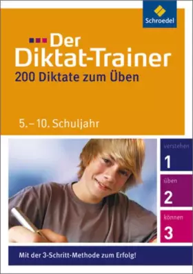 Couverture du produit · Der Diktat-Trainer: 5. - 10. Schuljahr: 200 Diktate zum Üben / 5. - 10. Schuljahr (Der Diktat-Trainer: 200 Diktate zum Üben)
