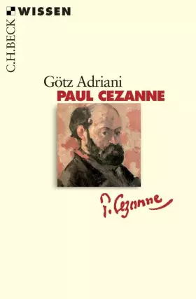 Couverture du produit · Paul Cézanne: Leben und Werk (Beck'sche Reihe)