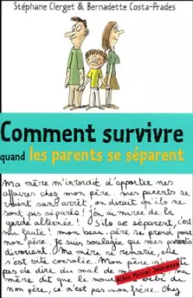 Couverture du produit · Comment survivre quand les parents se séparent