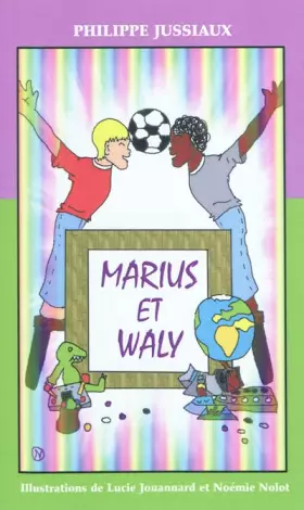 Couverture du produit · Marius et waly