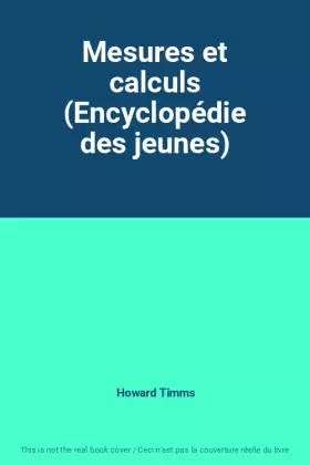 Couverture du produit · Mesures et calculs (Encyclopédie des jeunes)