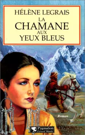 Couverture du produit · La chamane aux yeux bleus