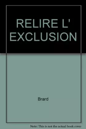 Couverture du produit · RELIRE L' EXCLUSION
