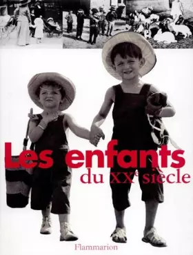 Couverture du produit · Les Enfants du XXe siècle