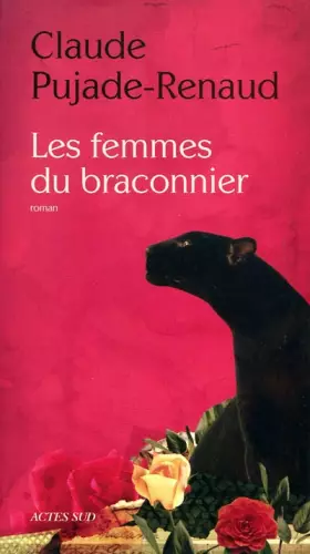 Couverture du produit · Les Femmes du braconnier