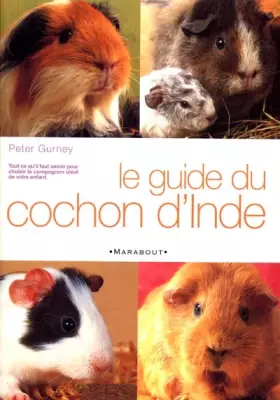 Couverture du produit · Le guide du cochon d'Inde
