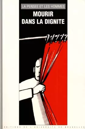 Couverture du produit · La Pensée et les hommes, volume 45 : Mourir dans la dignité