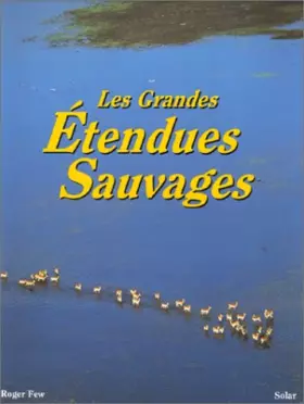 Couverture du produit · Les grandes étendues sauvages