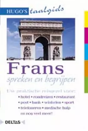 Couverture du produit · Frans spreken en begrijpen: Uw praktische reisgezel voor: hotel - rondreizen - restaurant - post - bank - winkelen - sport - te