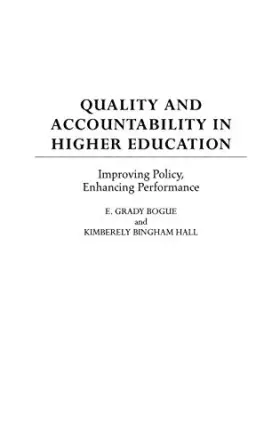 Couverture du produit · Quality and Accountability in Higher Education: Improving Policy, Enhancing Performance
