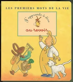 Couverture du produit · J'apprends à dire au revoir