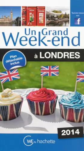 Couverture du produit · Un Grand Week-End à Londres 2014