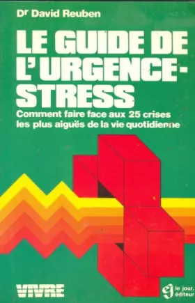 Couverture du produit · Le guide de l'urgence stress