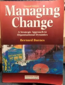 Couverture du produit · Managing Change: Astrategic Approach to Organisational Dynamics
