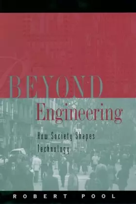 Couverture du produit · Beyond Engineering: How Society Shapes Technology (Sloan Technology)