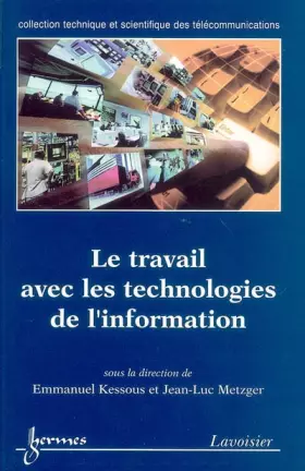 Couverture du produit · Le travail avec les technologies de l'information
