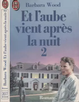 Couverture du produit · Et l'aube vient après la nuit