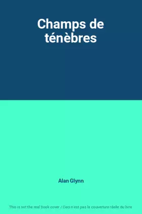 Couverture du produit · Champs de ténèbres