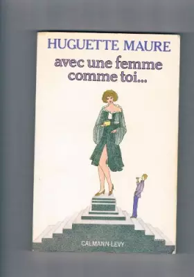 Couverture du produit · Avec une femme comme toi