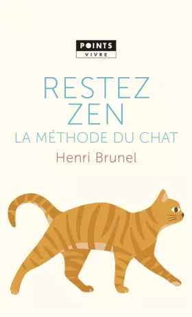 Couverture du produit · Restez zen : La méthode du chat