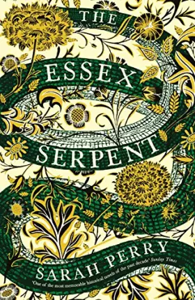 Couverture du produit · The Essex Serpent: The number one bestseller and British Book Awards Book of the Year