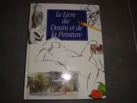 Couverture du produit · Le livre du dessin et de la peinture