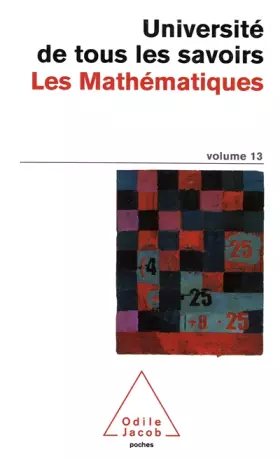 Couverture du produit · Université de tous les savoirs, volume 13 : Les Mathématiques