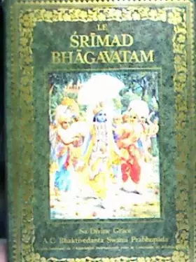 Couverture du produit · Le Srimad Bhagavatam. Premier chant. La création. Troisième partie, chapitres 10-14
