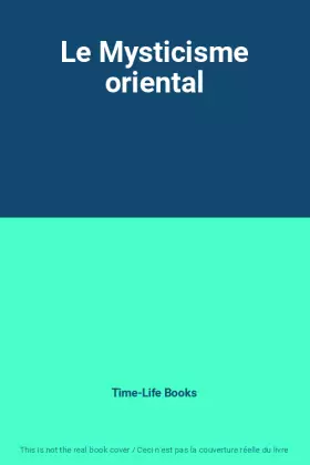 Couverture du produit · Le Mysticisme oriental
